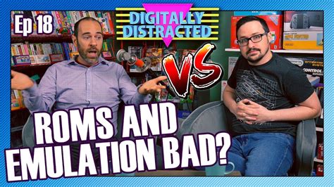 Are Roms And Emulation Bad Digitally Distracted Ep 18 Youtube