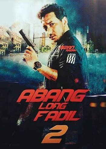 An incident causes inspector wahab and inspector shuib to suspect fadil as tiger, a professional assassin. Filem Abang Long Fadil 2 | Info Filem Terbaru