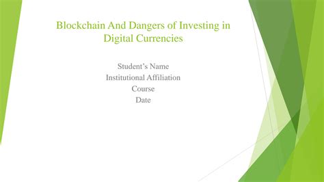 SOLUTION Blockchain And Dangers Of Investing In Digital Currencies