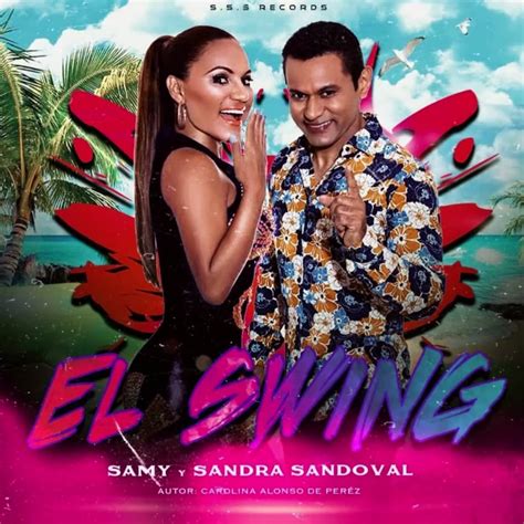 Descargar Mp3 Samy Y Sandra Sandoval El Swing