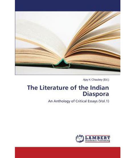 The Literature Of The Indian Diaspora Buy The Literature Of The Indian Diaspora Online At Low