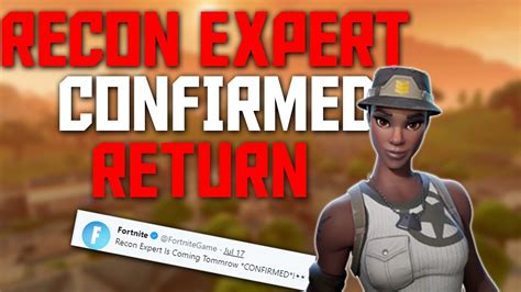 The recon scout skin is a rare fortnite outfit. *CONFIRMED* RECON EXPERT FINALLY RETURNING! ONE LAST TIME ...