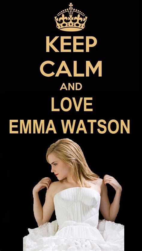 Emma Watson ♥♡♥ Foto Emma Watson Emma Keep Calm And Love