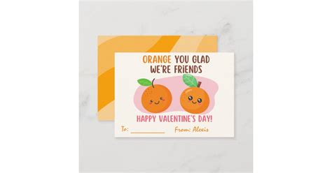 Orange You Glad Were Friends Valentines Day Note Zazzle