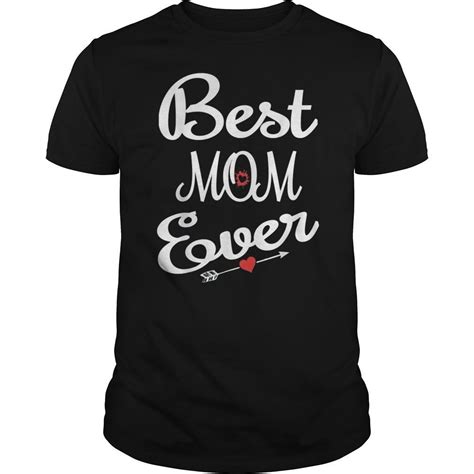 Best Mom Ever Mothers Day T Shirt Ts For Mom