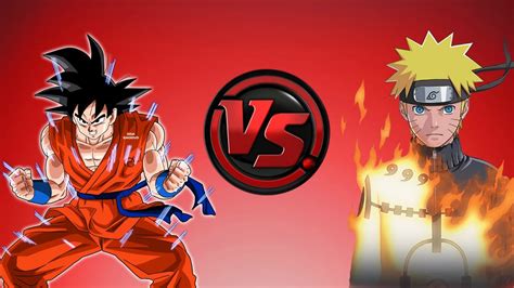 Son Goku Vs Naruto Uzumaki Anime Battle Youtube