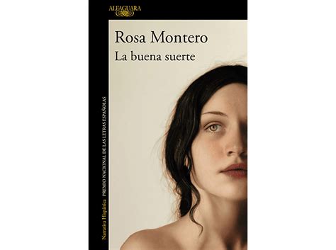 La Buena Suerte Rosa Montero