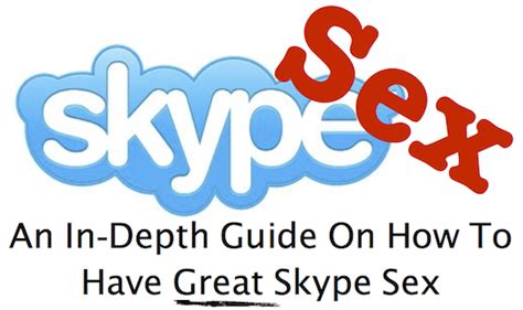 how to have skype sex the ultimate guide the princess fantasy