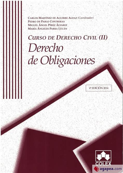 CURSO DE DERECHO CIVIL II DERECHO DE OBLIGACIONES CARLOS MARTINEZ DE