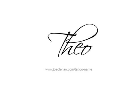 Theo Name Tattoo Designs Name Tattoos Sons Name Tattoos Baby Name