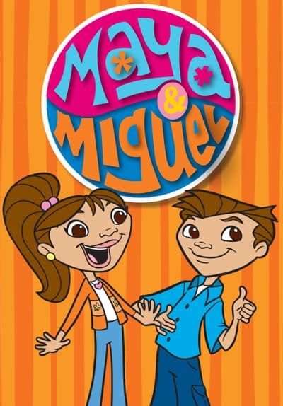 Watch Maya And Miguel Free Tv Series Tubi