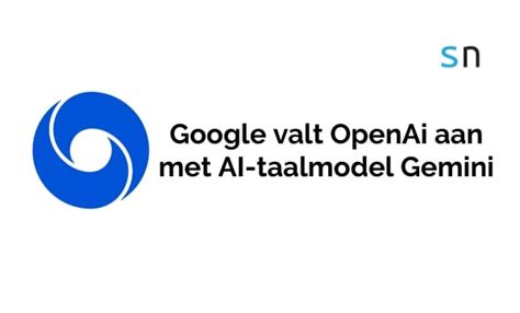 Google Valt OpenAi Aan Met AI Taalmodel Gemini SEOnieuws