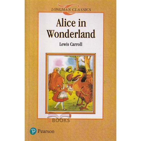 Longman Classics Alice In Wonderland By Lewis Carroll