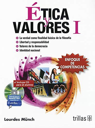 Etica Y Valores I Incluye Cd Para El Alumno Lourdes Munch