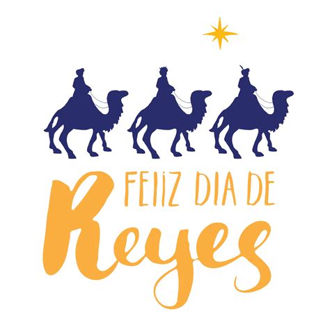 Lista 98 Foto Feliz Dia De Reyes 2022 Imagenes Alta Definición Completa 2k 4k