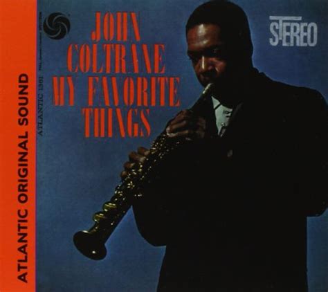 John Coltrane My Favorite Things Remastered Limited Edition Cd