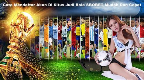 cara daftar judi bola