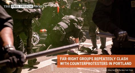 Far Right Groups Repeatedly Clash With Counterprotesters In Portland The Free Speech Project