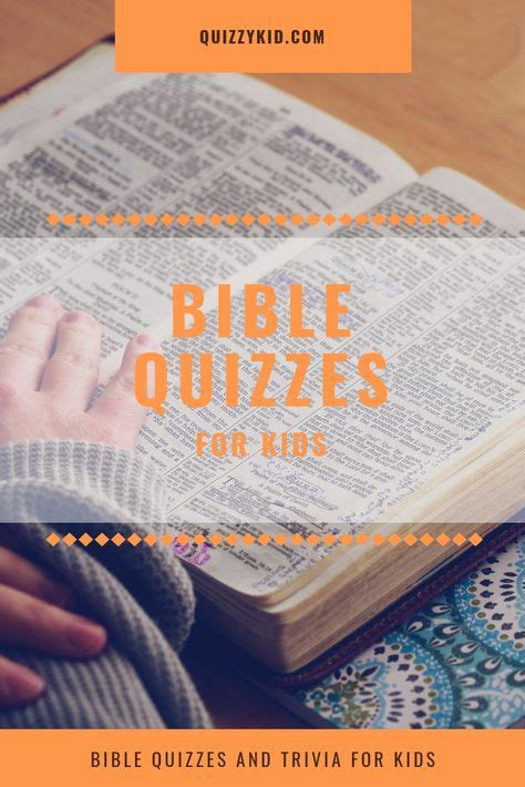28 Bible Quizzes For Kids Ideas Bible Quiz Quizzes For Kids Bible