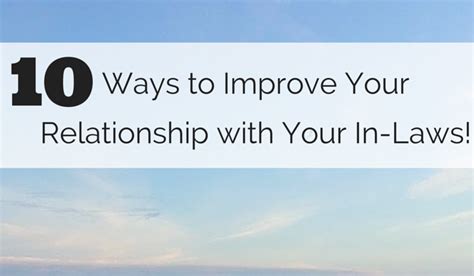 How To Improve Your Relationship With Your In Laws