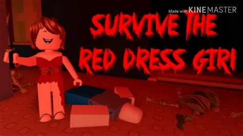 Survive The Red Dress Girl Theme Song Roblox Horror 😈😈😈 Youtube
