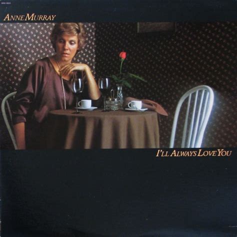 Anne Murray Ill Always Love You 1979 Vinyl Discogs