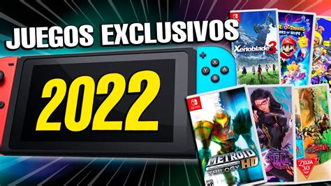 Todos Los Juegos Exclusivos Para Nintendo Switch Que Llegan En 2022 💥 Y