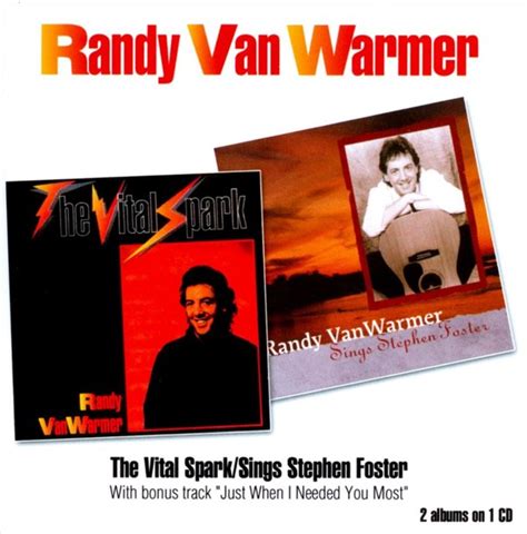 From The Vaults Randy Vanwarmer Born 30 March 1955