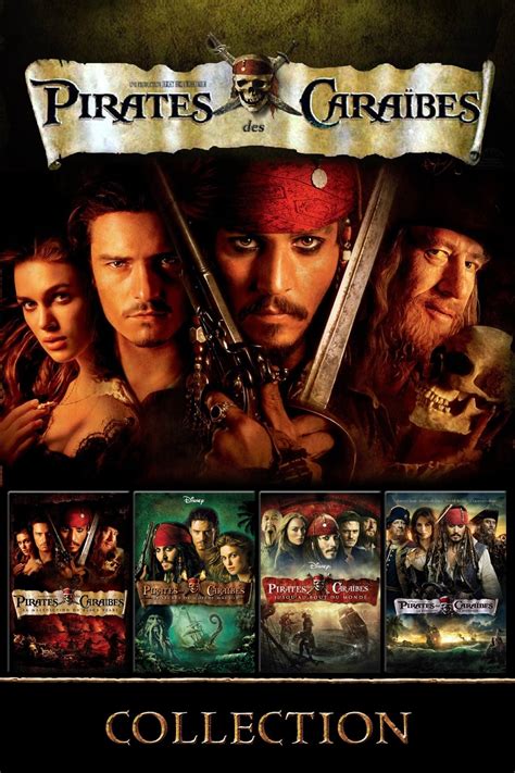 Tous Les Films De La Saga Pirates Of The Caribbean Collection Sont Sur