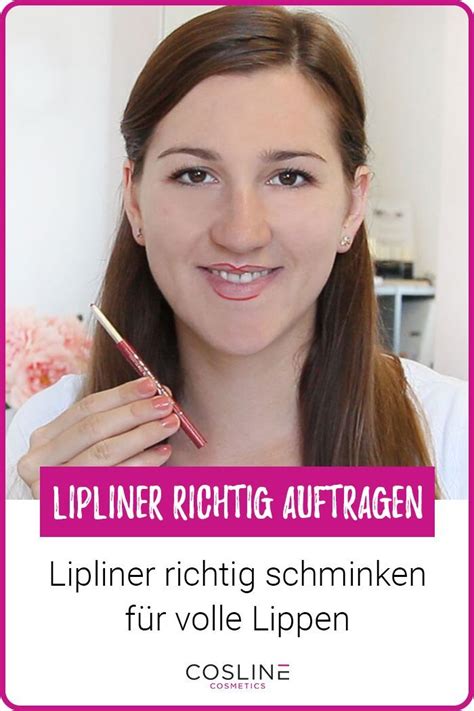 Du Hast Schmale Lippen Und M Chtest Dir Mit Einem Lipliner Gr Ere