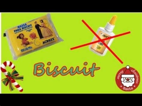 COMO FAZER MASSA DE BISCUIT SEM COLA ATUALIZADO Coisas Da Barbie