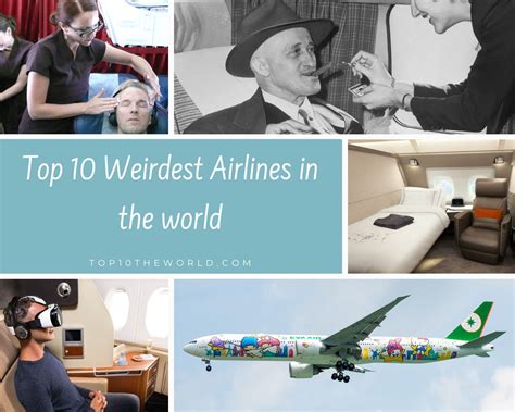 Top 10 Weirdest Airlines In The World