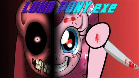 Luna Ponyexe Playthrough Mlp Creepypasta Game Youtube