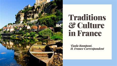Traditions And Culture In France Youtube