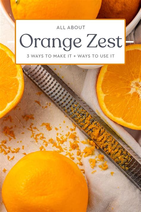 Orange Zest How To Make It And Ways To Use It 40 Aprons