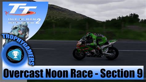Take screenshots, stitch them together i wish i would have known about the tt when i visited the isle of man. TT Isle of Man 2 - Overcast Noon Race - Section 9 Snaefell ...