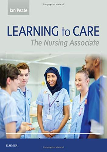 Learning Care Nursing Associate First Edition Abebooks