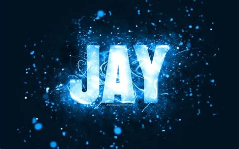 Download Wallpapers Happy Birthday Jay 4k Blue Neon Lights Jay Name
