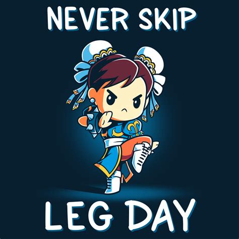 Never Skip Leg Day Chun Li Official Capcom Tee Teeturtle Fandoms