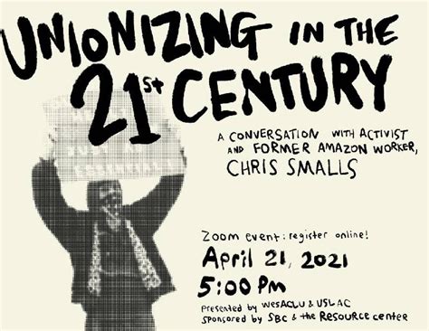 Unionizing In The 21st Century A Conversation With Activist And Former