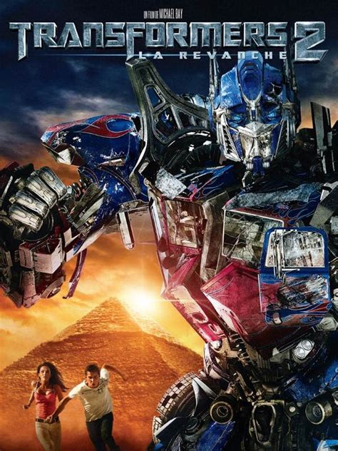 Transformers 2 La Revanche De Michael Bay 2009 Film Daction