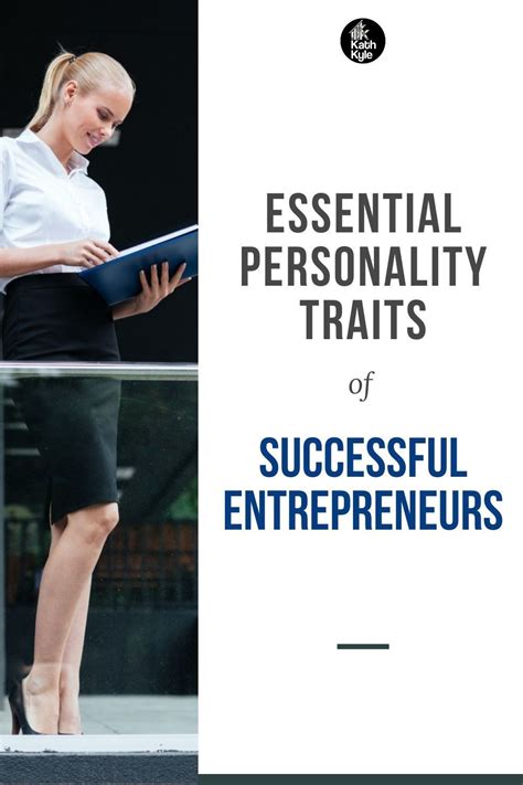 Essential Personality Traits Of Successful Entrepreneurs Entrepreneur
