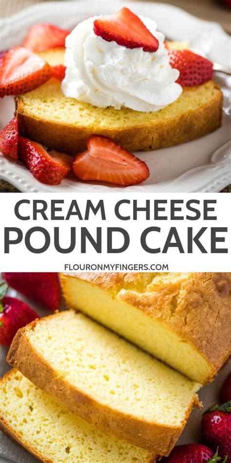Easy Cream Cheese Pound Cake Recipe Flour On My Fingers