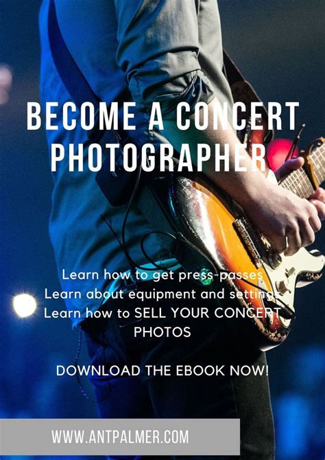 Become A Concert Photographer Concert Photography Ebook Concert