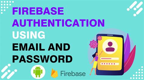 Firebase Authentication With Email And Password Android YouTube
