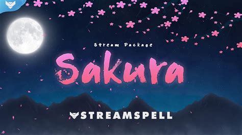 Streamspell │sakura Stream Package Youtube