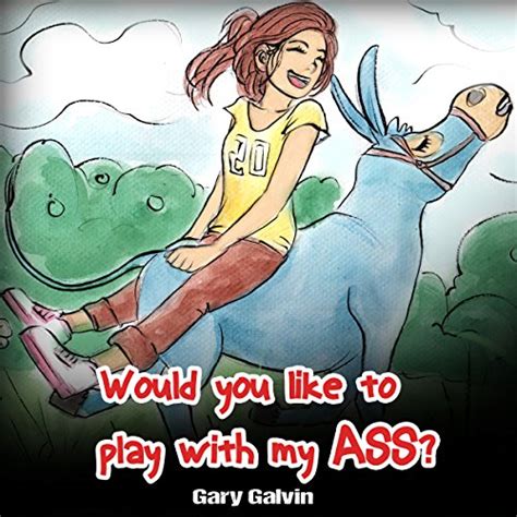 Would You Like To Play With My Ass Audible Audio Edition