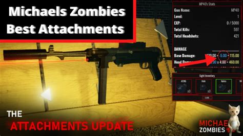 The Best Michaels Zombies Attachments New Meta And New Map