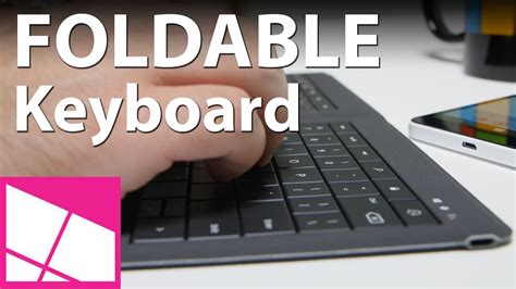 Microsoft Universal Foldable Keyboard Review Youtube