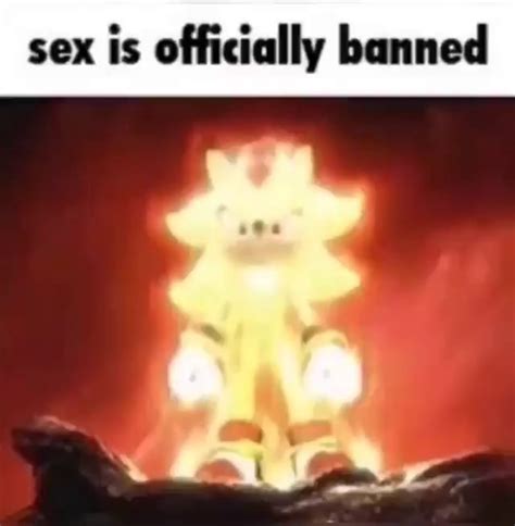 Sex Is Officially Banned Ifunny